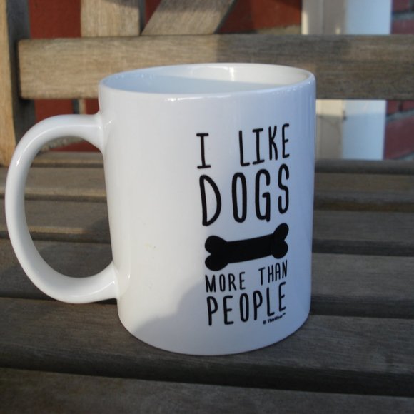 I LIKE DOGS MORE THAN PEOPLE = White Mug - Picture 2 of 4